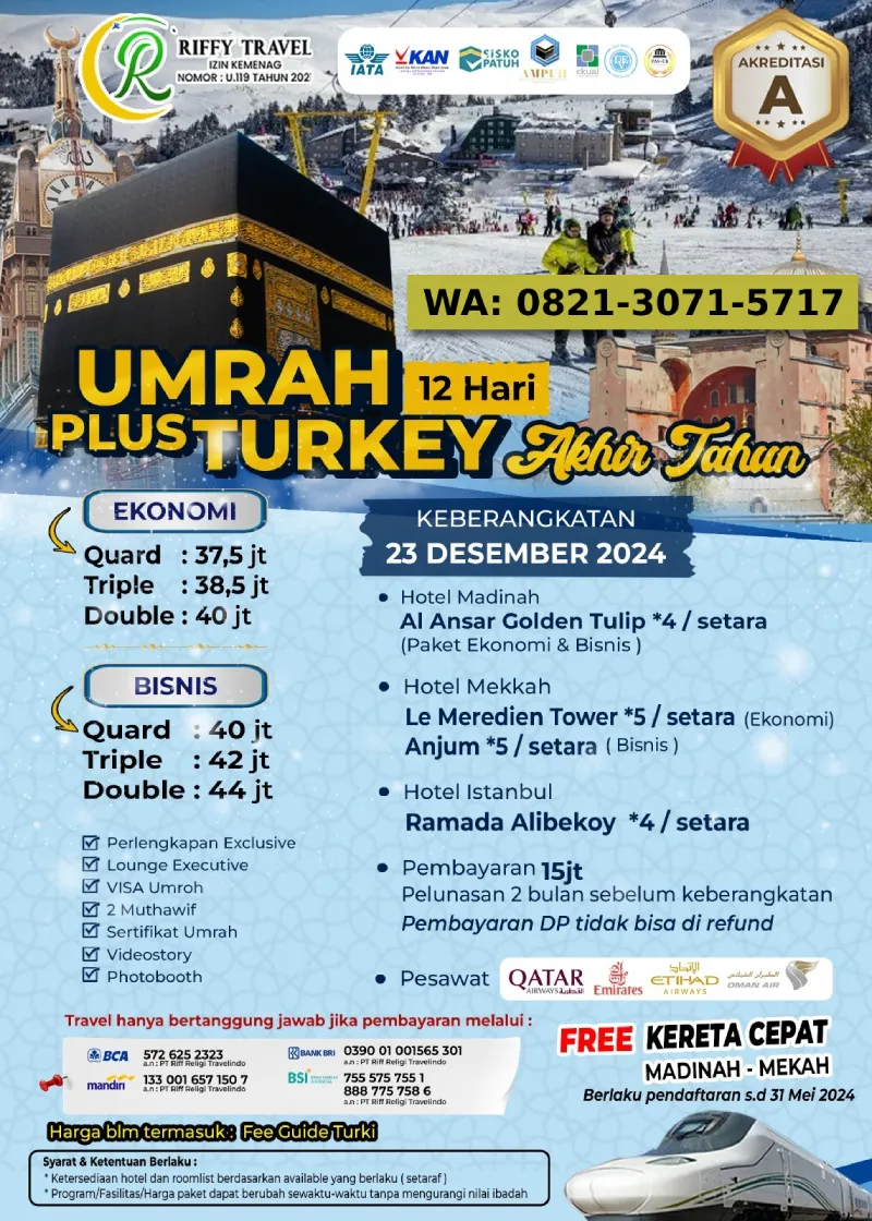 Paket Umroh Plus Turki Akhir Tahun 12 Hari Desember 2024